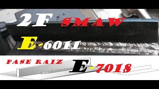 Soldadura 2F con pase RAIZ #6011 y #7018 / Soldadura Horizontal / FILETE union T #welding #smaw