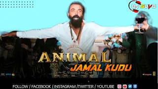 JAMAL KUDU REMIX / TAPORI STYLE:/ BOLLYWOOD SONG / ANIMAL MOVIE