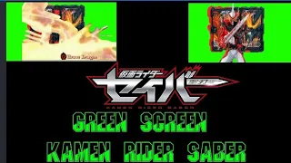 green screen Kamen rider saber