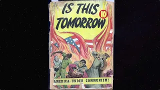 Is This Tomorrow 1947 Comic Narrated w/commentary
