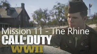 Call of Duty: WWII Campaign Mission [END] "The Rhine" (March 7, 1945) | 1080p 60fps with Ajinkya