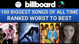 100 Biggest Hit Songs of All Time: Ranked Worst to Best - Part 2 by Diamond Axe Studios Music