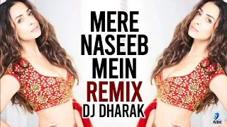 Mere Naseeb Mein (Remix) | DJ Dharak | Baby H | Megha Chatterji | 90's Indie Pop Hit Remix