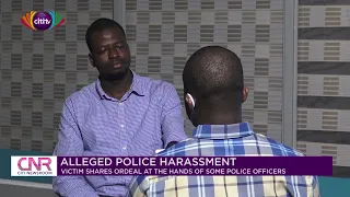 Alleged police harassment: Victim shares ordeal at the hands of some police officers | Citi Newsroom