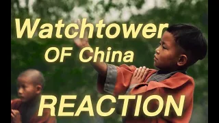 Chinese Reacts to“Watchtower of China ”