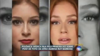 Médica explica postagem sobre aparência da atriz Marina Ruy Barbosa