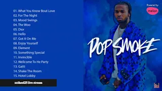 POPSMOKE Greatest Hits Full Album 2020 - Best Songs of POPSMOKE