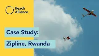 Reach Alliance Case Study: How can drones help deliver medical supplies in Rwanda?