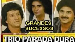 TRIO PARADA DURA AS MÚSICAS, OS SUCESSOS MAIS TOCADOS SERTANEJOS pt03 SERTANEJAS