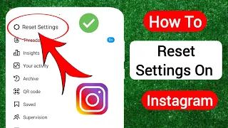 How To Reset Settings On Instagram (New Update) | Instagram New Feature