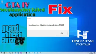 How to fix GTA IV seculauncher failed application: 2000 error