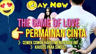 ▶️THE GAME OF LOVE💑 👉PERMAINAN CINTA💗 | Ronald Frank