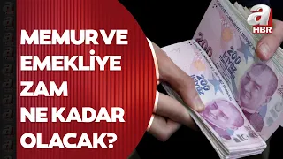 Memur ve emekliye zam kadar olacak? Zamlı maaş ne zaman ödenecek? | A Haber