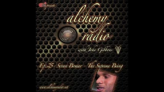 Alchemy Radio 025 - Sevan Bomar -The Supreme Being