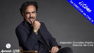 🤔 COMO ser Director de Cine Alejandro Gonzalez Inárritu APRENDE CINE 🎬🎥