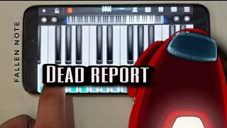 Among us, Dead report sound in perfect piano 🦴🔪