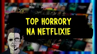 NAJLEPSZE HORRORY NA NETFLIXIE