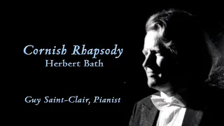 Herbert Bath - Cornish Rhapsody - Guy Saint-Clair