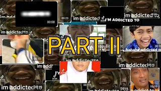 I'm addicted to Part II | Kumpulan Video Lucu Tiktok #imaddictedto #everymemeindonesiajointhebattle