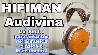 Hifiman Audivina = ¡Por fin un CLOSED BACK con MAS escena que el Sony MDR Z1R!