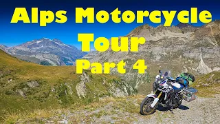 Motorcycle Tour of the Alps Part 4 - Riding Col de l'Iseran the highest pass in Europe.