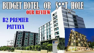 B2 Pattaya: This "Budget" Hotel Made Us Scream WTF