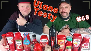 Wielki Test Keczupów vol. 2 - Ulane Testy #68