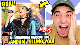 REACCIÓN a JOAQUINA CARRUITERO - AND I´M TELLING YOU en LA GRAN FINAL de EL RETADOR *BRUTAL* 😨