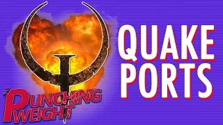 Quake Ports (N64/Sat/PS1) | Punching Weight [SSFF]