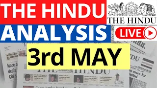 3rd May 2023 | The Hindu Newspaper Analysis | Daily Current Affairs for UPSC IAS by Sahil Saini