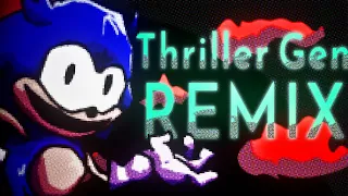 Thriller Gen [REMIX] - Friday Night Funkin' VS Rewrite