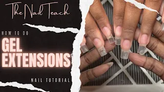 HOW TO DO GEL EXTENSIONS | Nail Tutorial | Full Set Procedure | The Nail Teach | KeishaNails