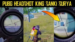 PUBG TIK TOK HEADSHOT KING SANKI SURYA || Top in pubg mobile Headshots season 14