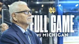 FULL GAME | Notre Dame Hockey vs No. 13 Michigan (12.1.23)
