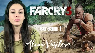 Far Cry 3 - Начало | Прохождение на русском | Стрим #1