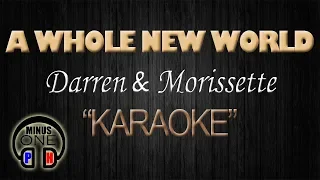 A WHOLE NEW WORLD - Darren & Morissette (KARAOKE) Original Key