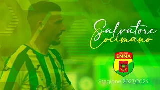 Salvatore Cocimano - Enna Calcio | Stagione 2023/24