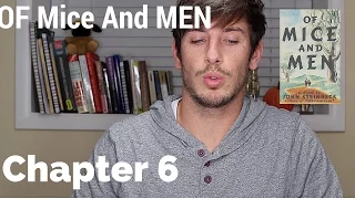 Of Mice and Men Chapter 6 Summary