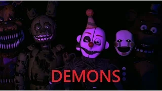 [SFM FNAF] DEMONS