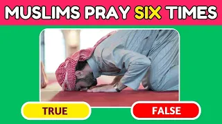 True or False Islamic General Knowledge Quiz part II - Test Your Understanding!