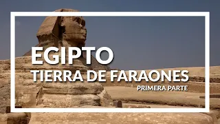 Egipto, Tierra de Faraones   Parte 1  Programa Contacto