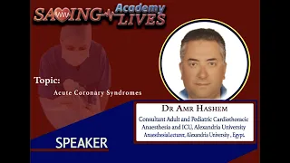 Acute Coronary Syndromes, Dr Amr Hashem