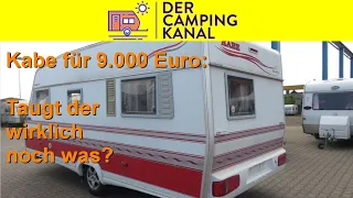 Ein Kabe Wohnwagen für 9.000 Euro! Taugt der was?