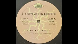 Kappa & Dj Claudio Ceruto bLACK fLOWER 1994