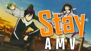 Stay -「AMV」- Anime MV || Noragami MV