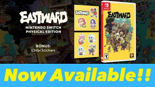 Physical Editions Of Eastward Are Now Available