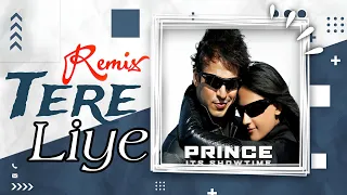 Tere Liye - Remix || Prince Movie Song || Dj Manoj (Spark Of The Bass) || Club Remix