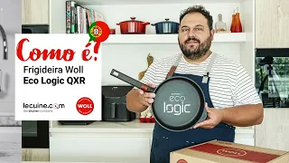 Frigideira Woll Eco Logic QXR. Como é? Onde a pode comprar?