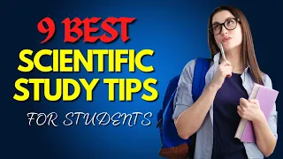 The 9 BEST Scientific Study Tips || Best study tips #studytips