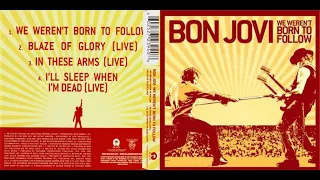 Bon Jovi - Single#28 - We Weren't Born To Follow